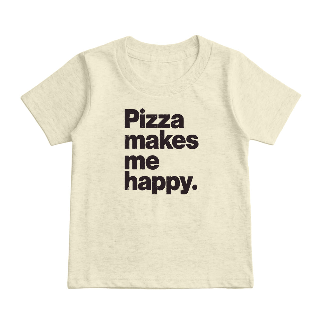 Pizza Makes Me Happy  Kids T-Shirt