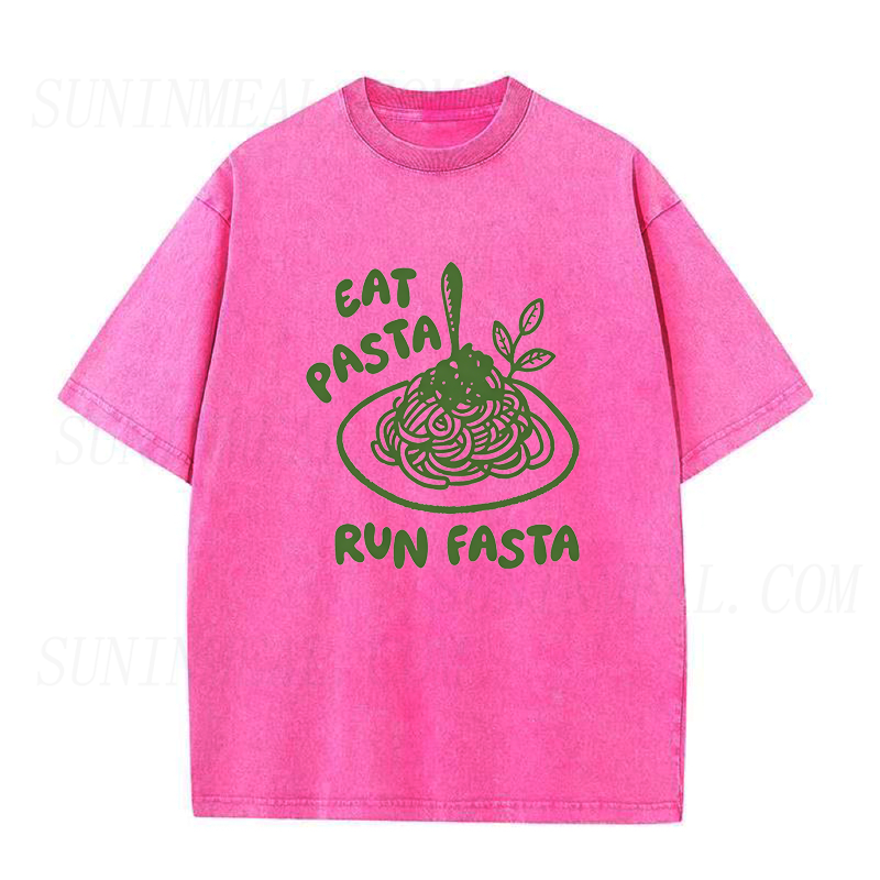 Eat Pasta Run Fasta Unisex Tee