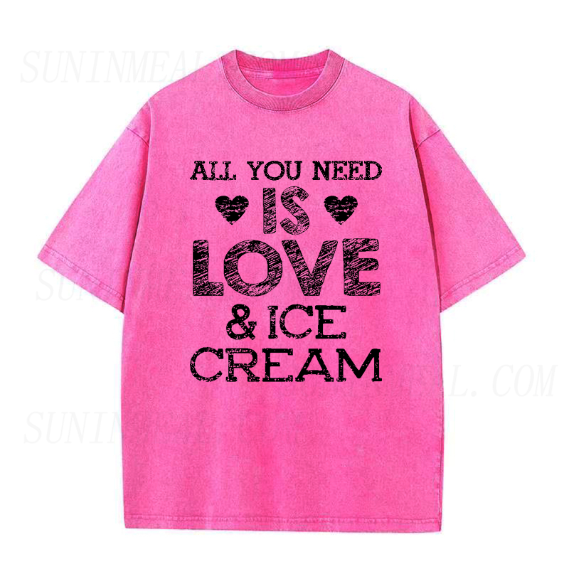 All You Need Is LOVE and Ice Cream Tee