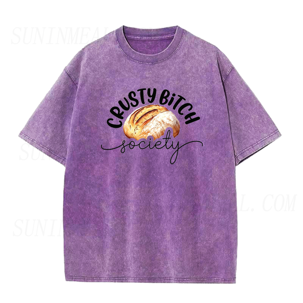 Crusty Bitch Society Sourdough Unisex Tee