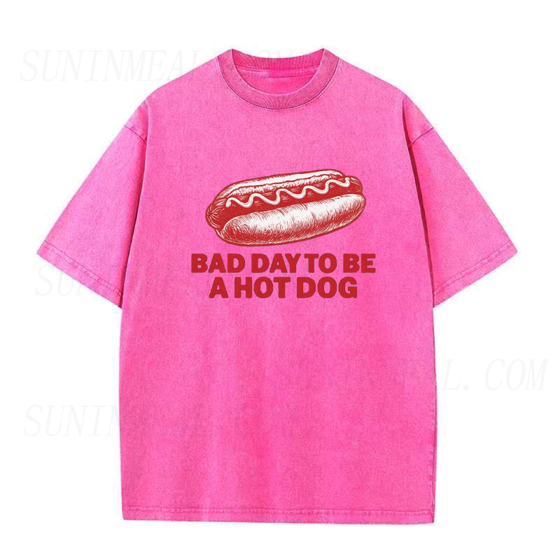 It's A Bad Day To Be A Hotdog Unisex Tee