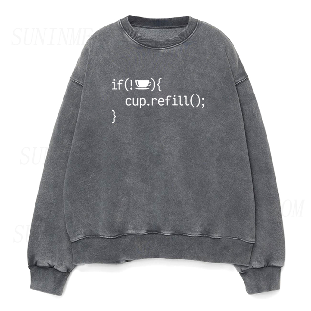If No Coffee Refill Cup Unisex Crewneck Sweatshirt
