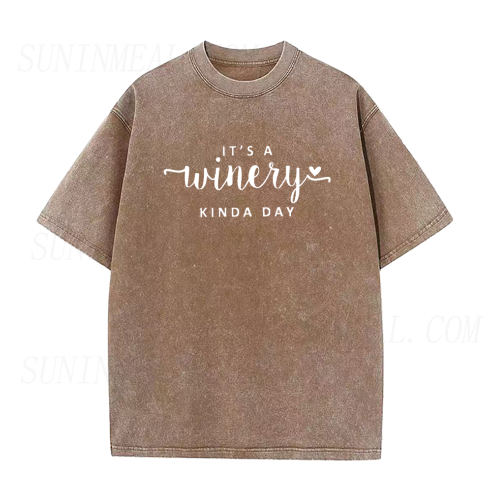 It's A Winery Kinda Day Unisex Tee
