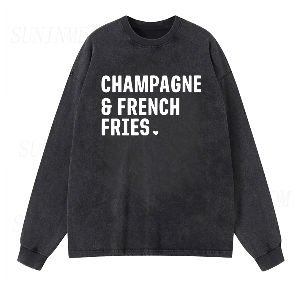Champagne & French Fries Long Sleeve Unisex Tee