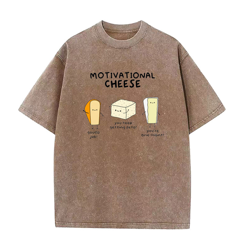 Motivational Cheese Unisex Tee