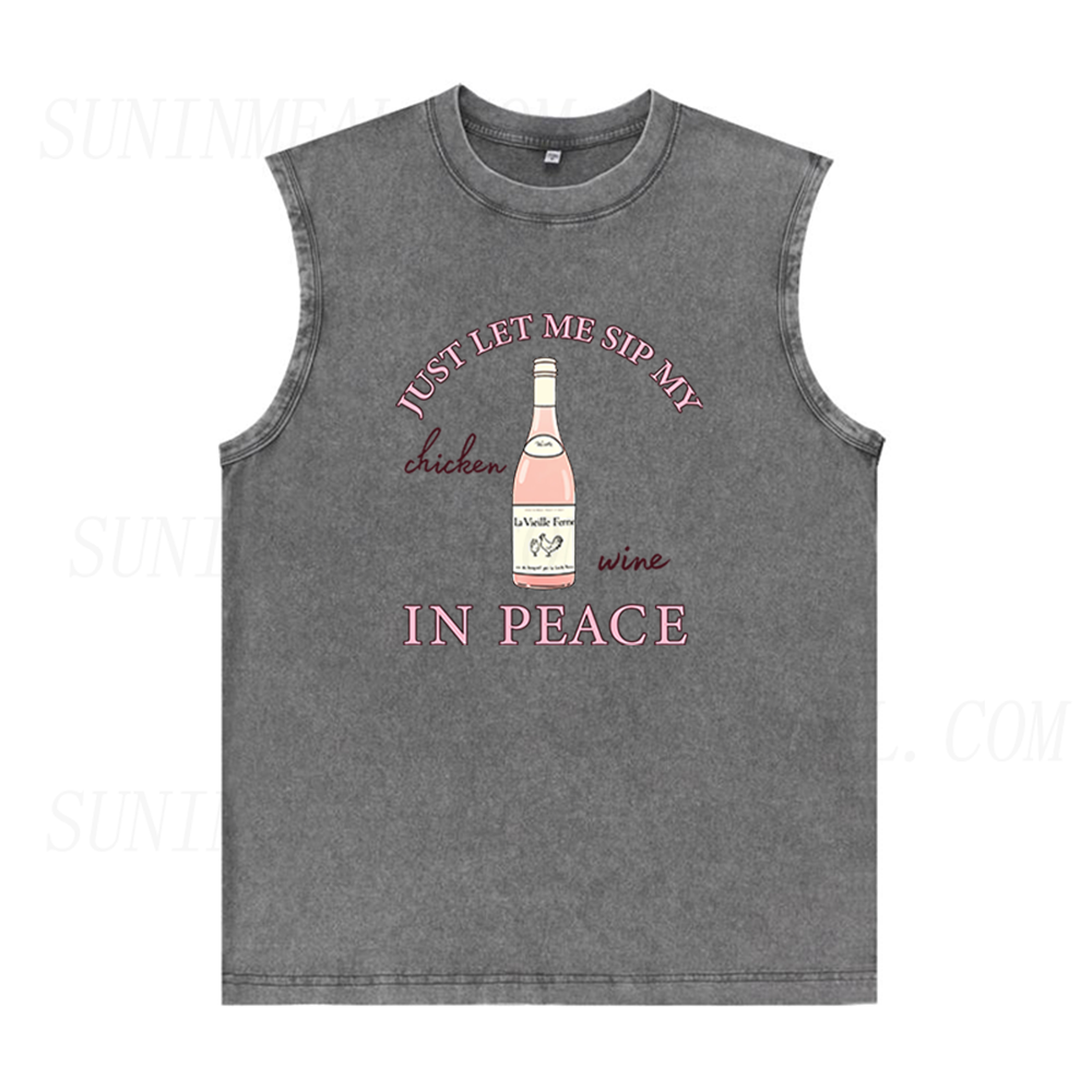Just Let Me Sip My Chicken Wine in Peace Unisex Tank Top