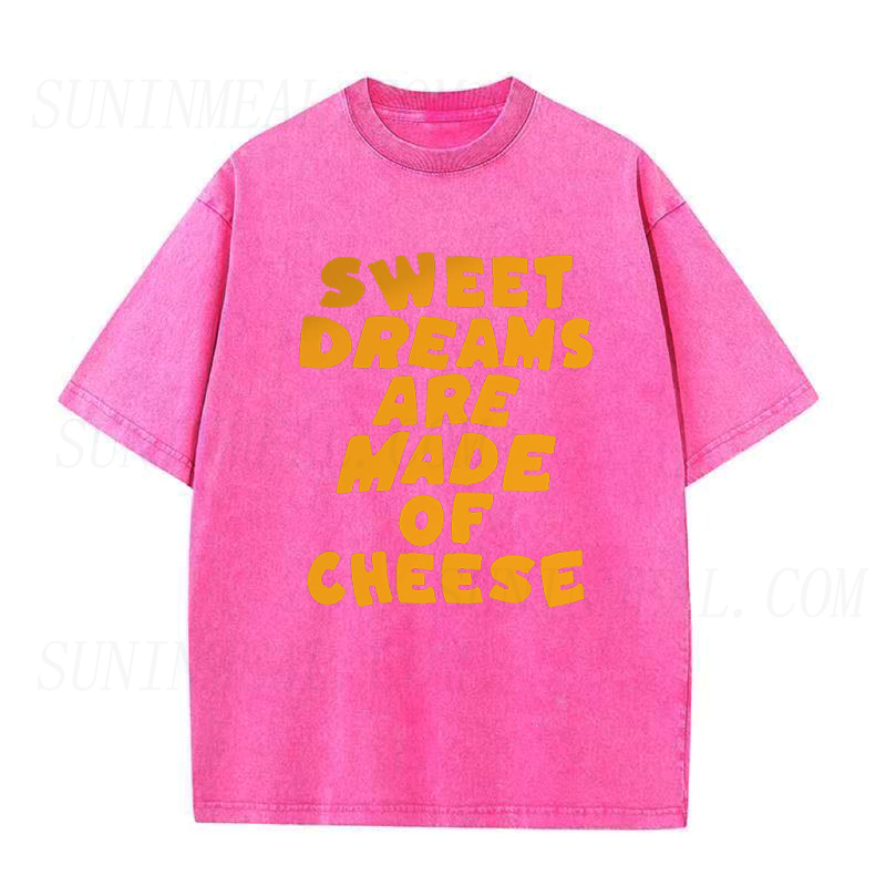 Sweet Dreams Are Made Of Cheese Unisex Tee