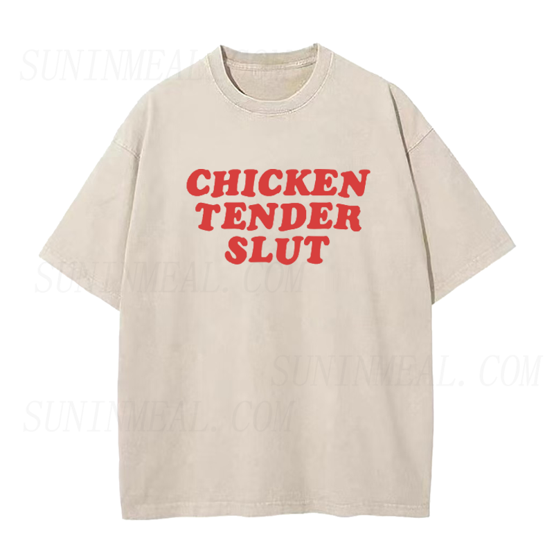 Chicken Tender Slut Unisex Tee