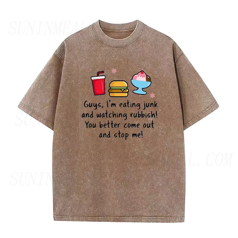 I'm eating junk and watching rubbish Unisex Tee