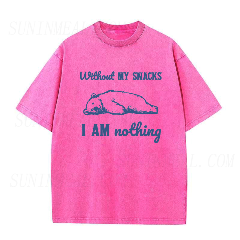 Without My Snacks I Am Nothing Unisex Tee