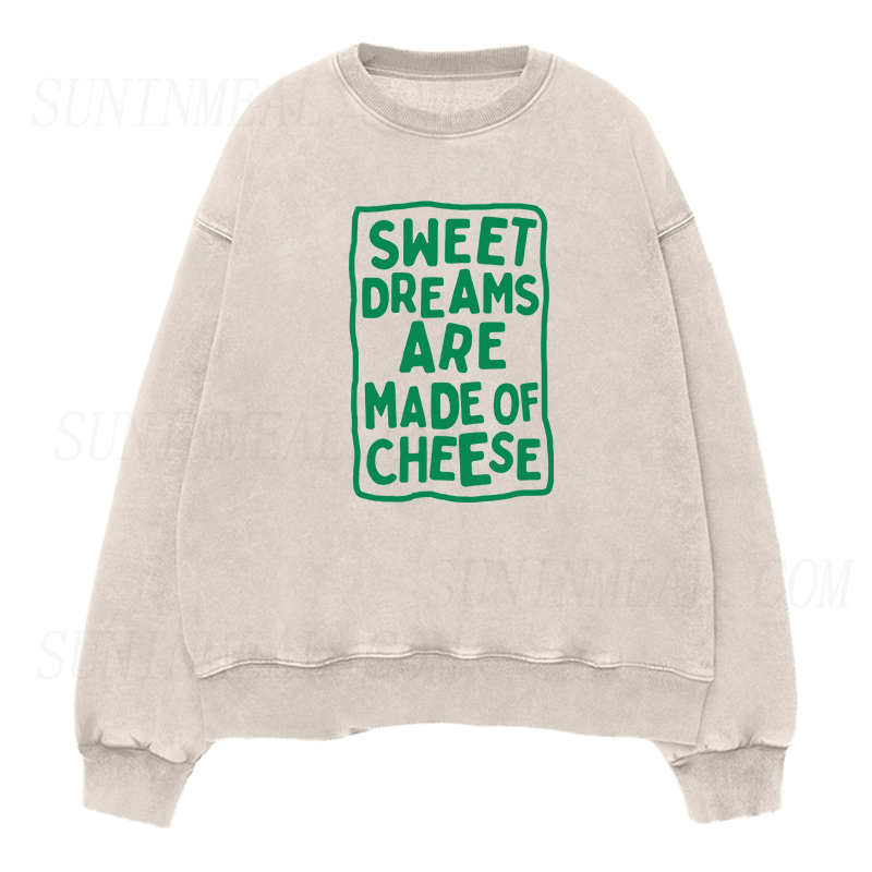 sweet dreams are made of cheese Unisex Crewneck Sweatshirt