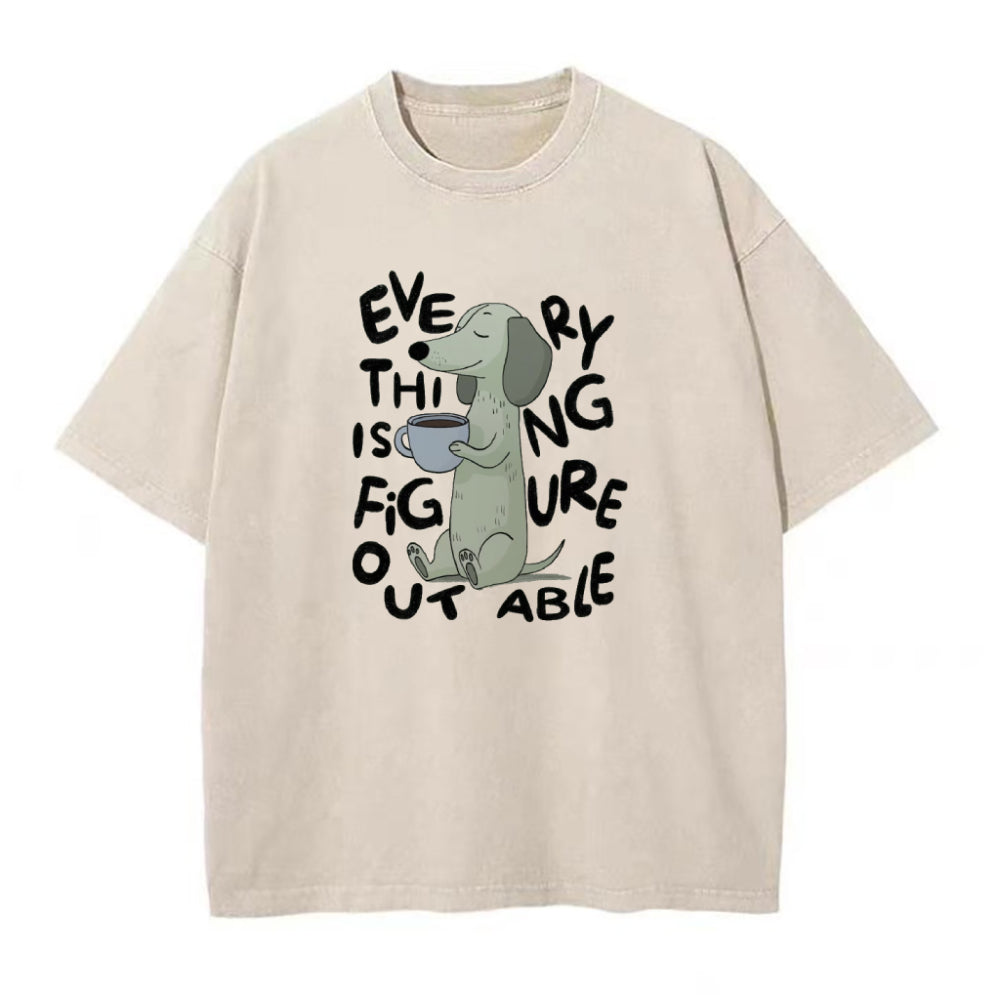 Everything Is Figureoutable コーヒー ユニセックス Tシャツ