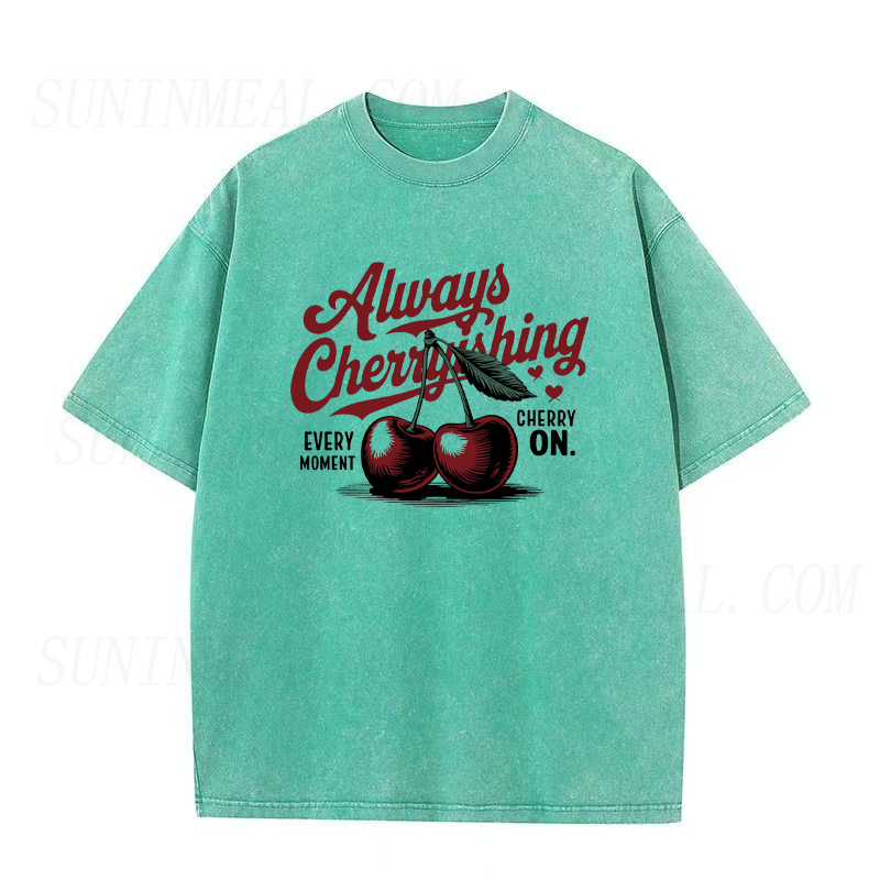 Always Cheeryishing Unisex Tee