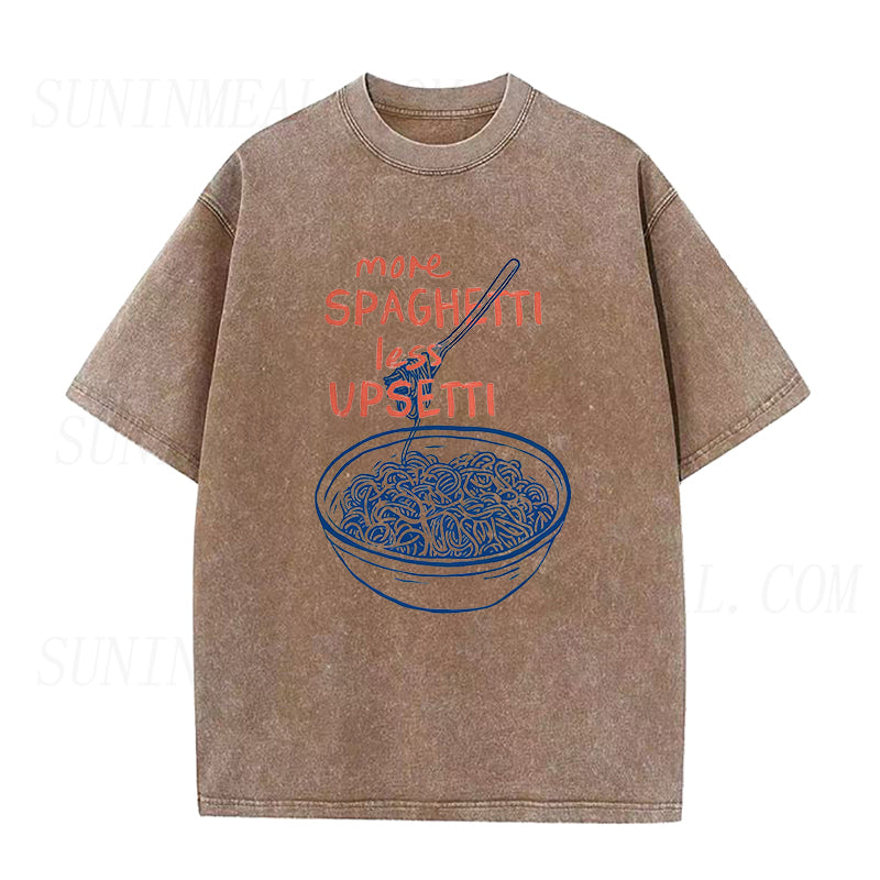 More Spaghetti Less Upsetti Unisex Tee