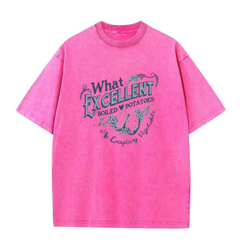 What Excellent Boiled Potatoes Unisex Tee
