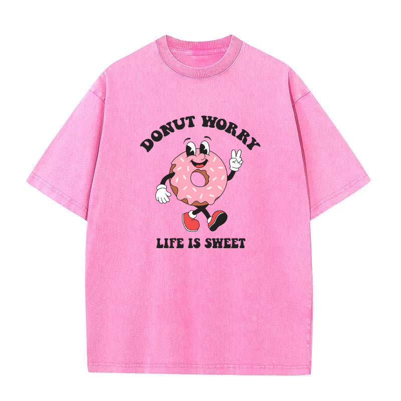 ドーナツ・ウォリー・ライフ・イズ・スウィート ユニセックスTシャツ