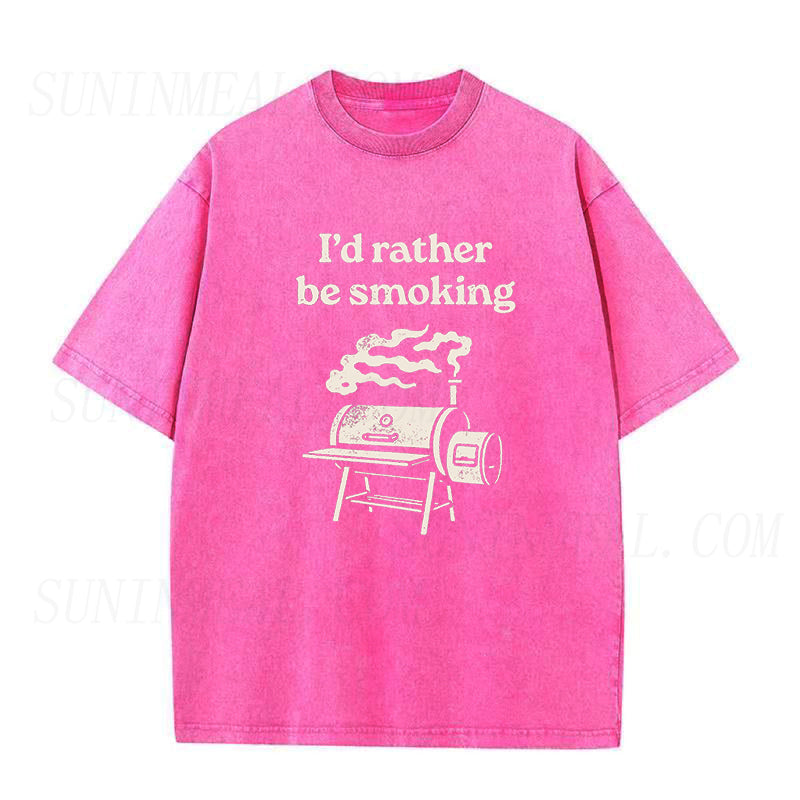 I'd Rather Be Smoking Unisex Tee