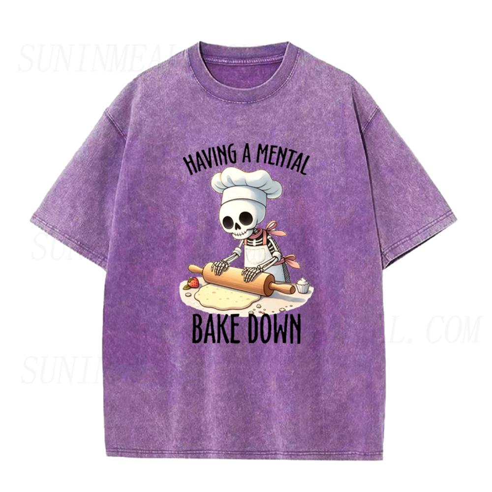 I'm Having a Mental Bake Down Skeleton Baking Unisex Tee