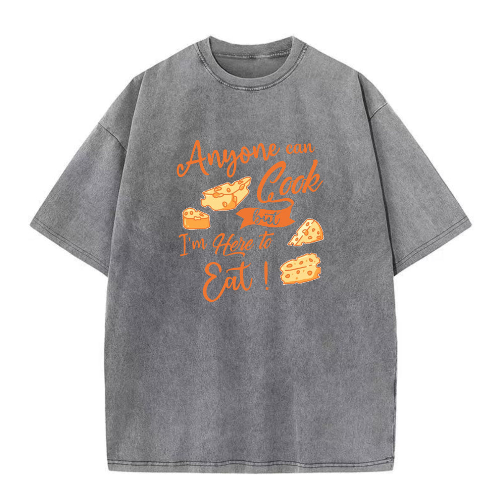 But I'm Here to Eat Unisex Tee