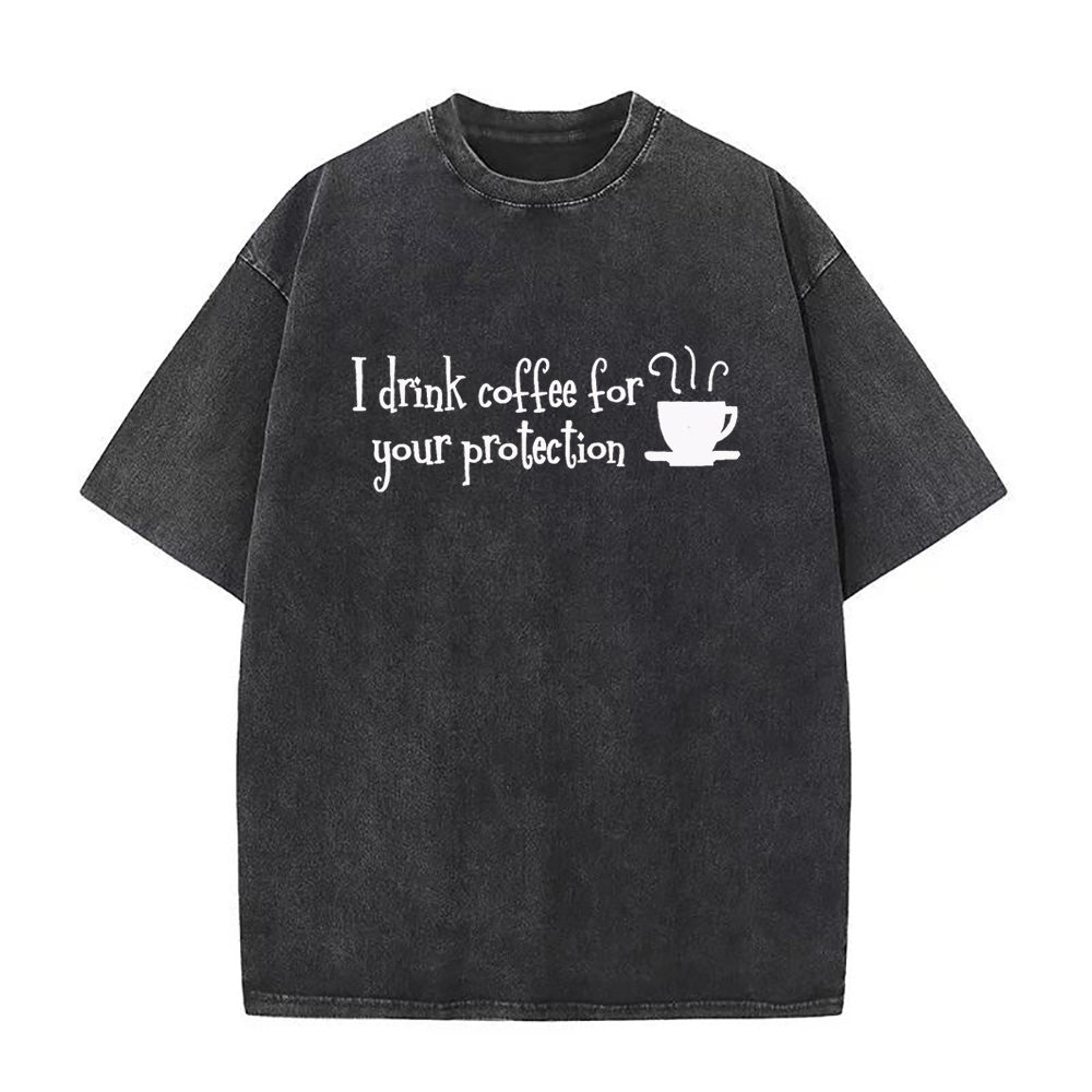 あなたの保護のためにコーヒーを飲むユニセックスTシャツ