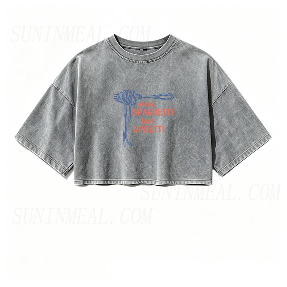More Spaghetti Less Upsetti Oversized Crop Tee