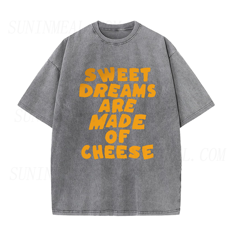 Sweet Dreams Are Made Of Cheese Unisex Tee