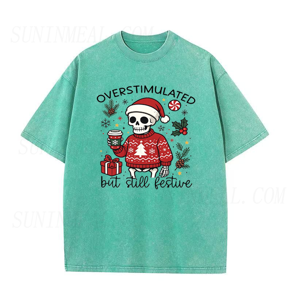 Overstimulated But Still Festive Christmas Skeleton Coffee Unisex Tee