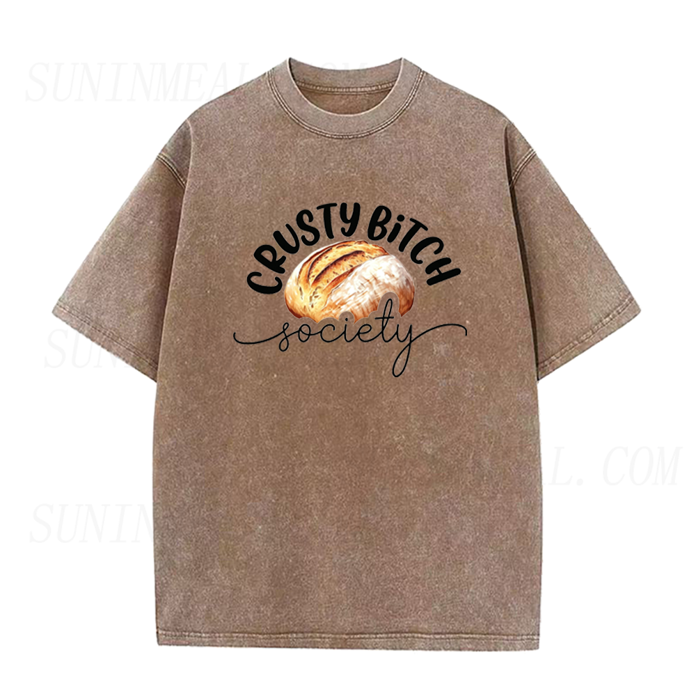 Crusty Bitch Society Sourdough Unisex Tee