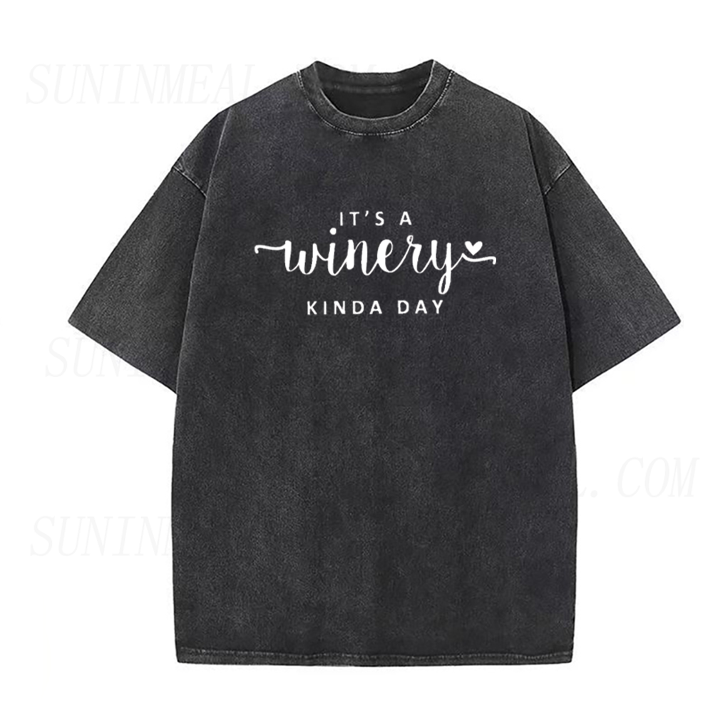 It's A Winery Kinda Day Unisex Tee