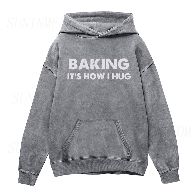 Baking it's how I hug Unisex Hoodie