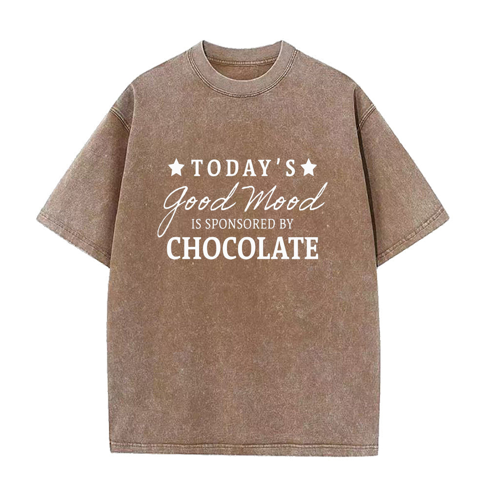 today's good mood is sponsored by chocolate Unisex Tee