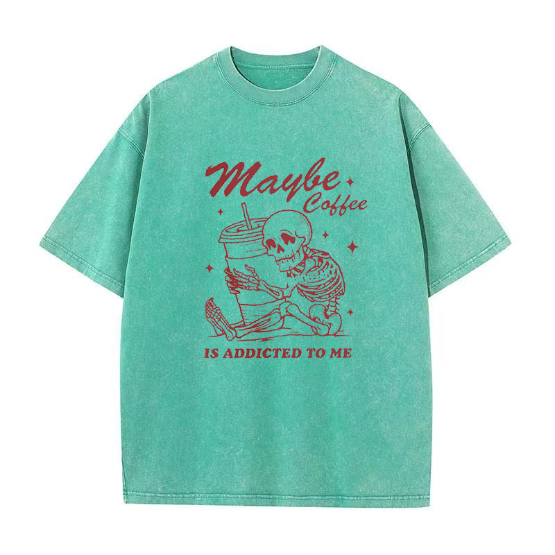Maybe Coffee is Addicted to Me Unisex Tee