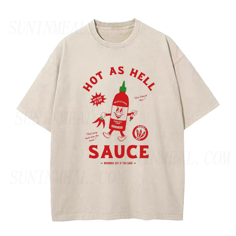 Hot As Hell Sauce Tee