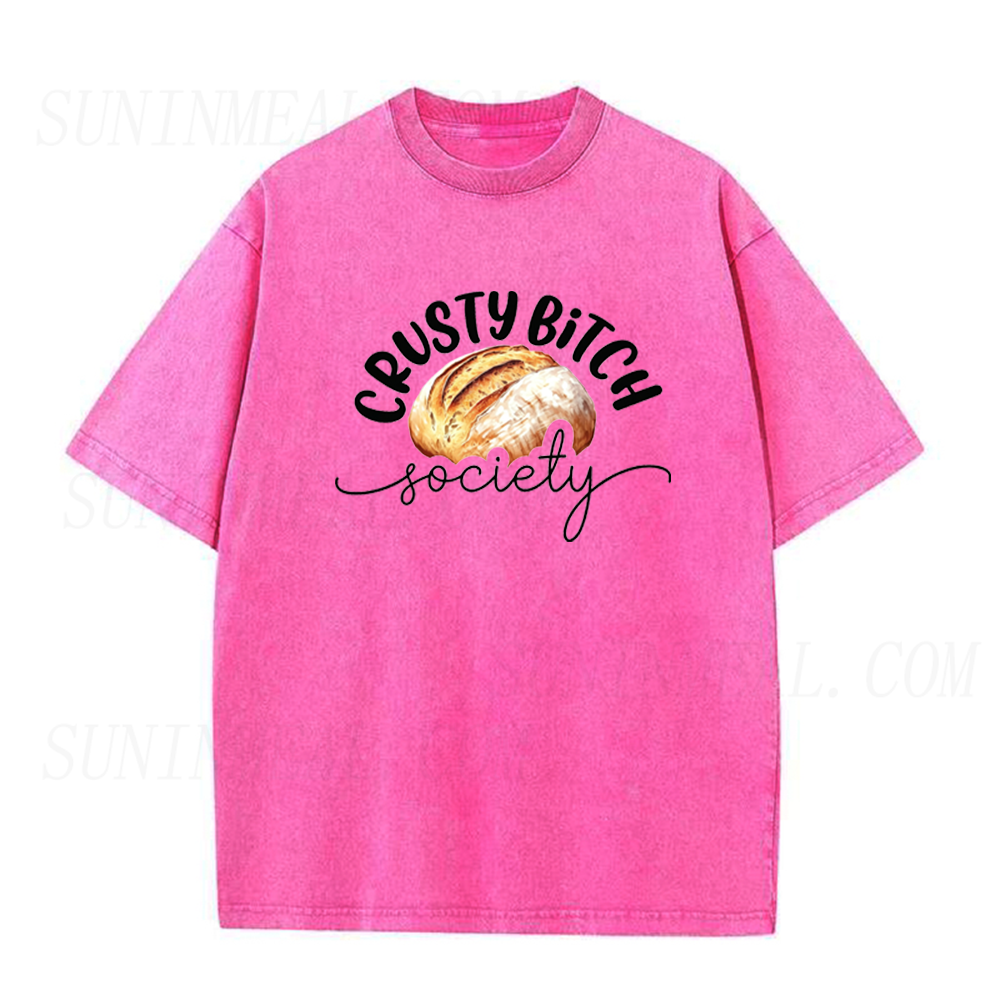 Crusty Bitch Society Sourdough Unisex Tee