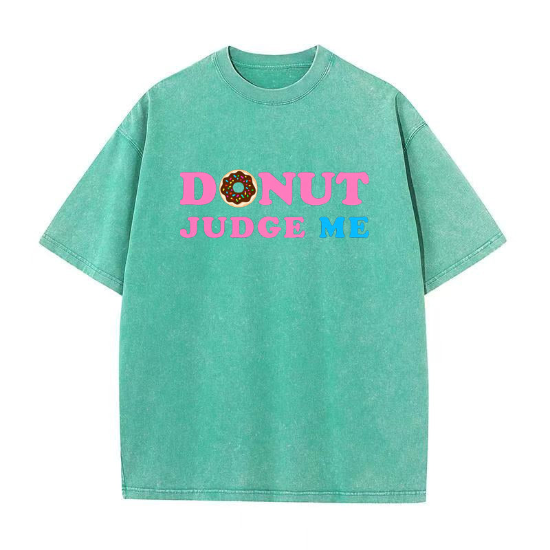 donut judge me Unisex Tee