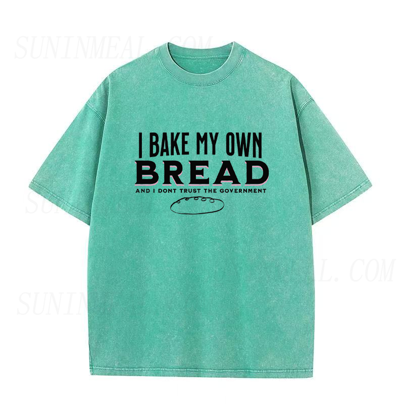 I Bake My Own Bread Unisex Tee