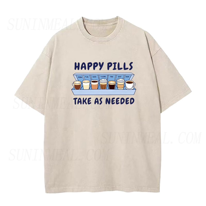 Happy Coffee Pills Take As Needed Unisex Tee
