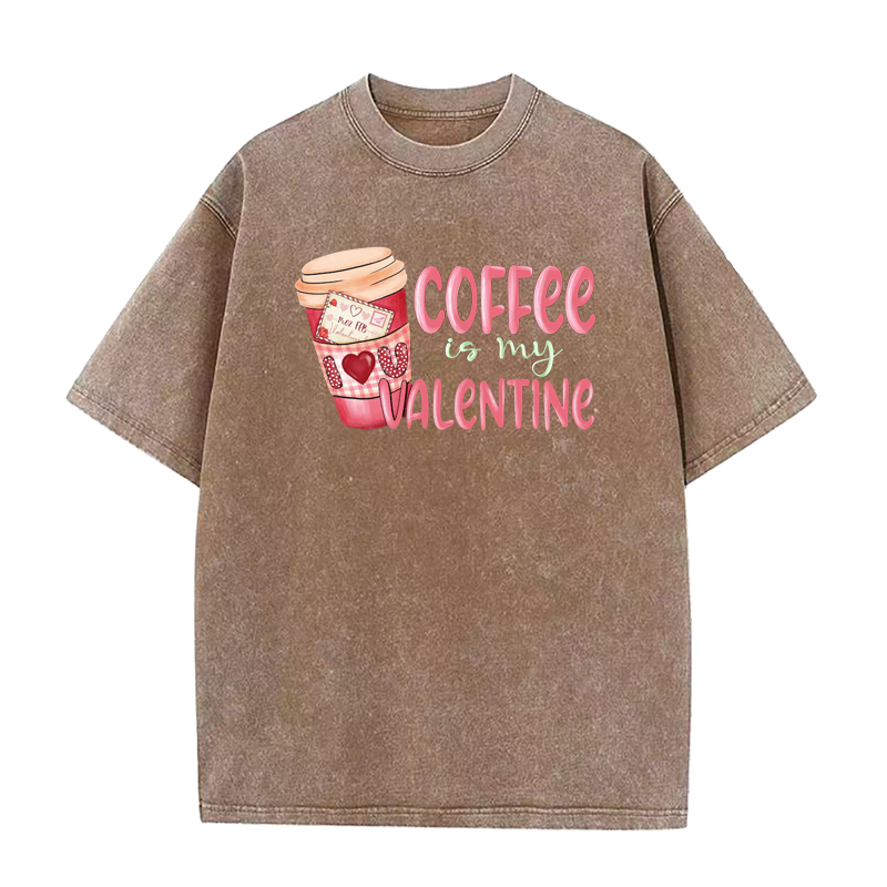 Coffee is My Valentine Tee
