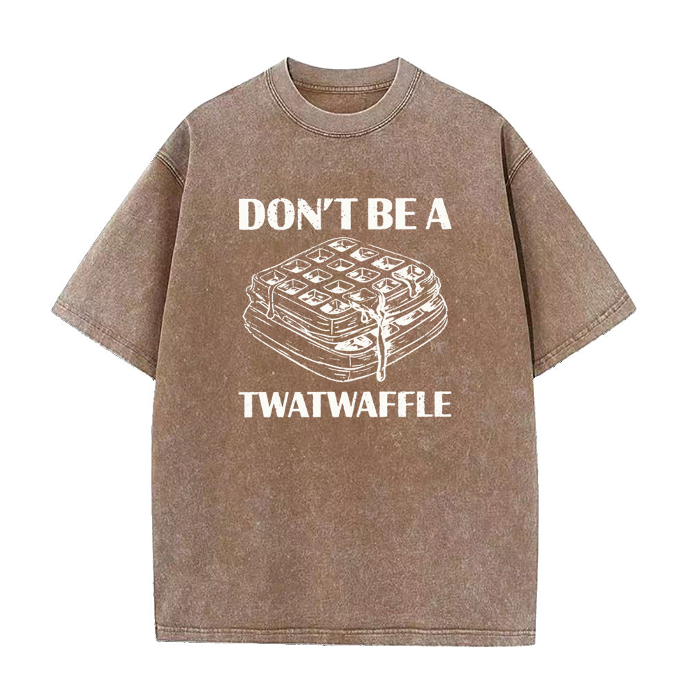 ドント・ビー・ア・トゥワット ワッフル ユニセックス Tシャツ