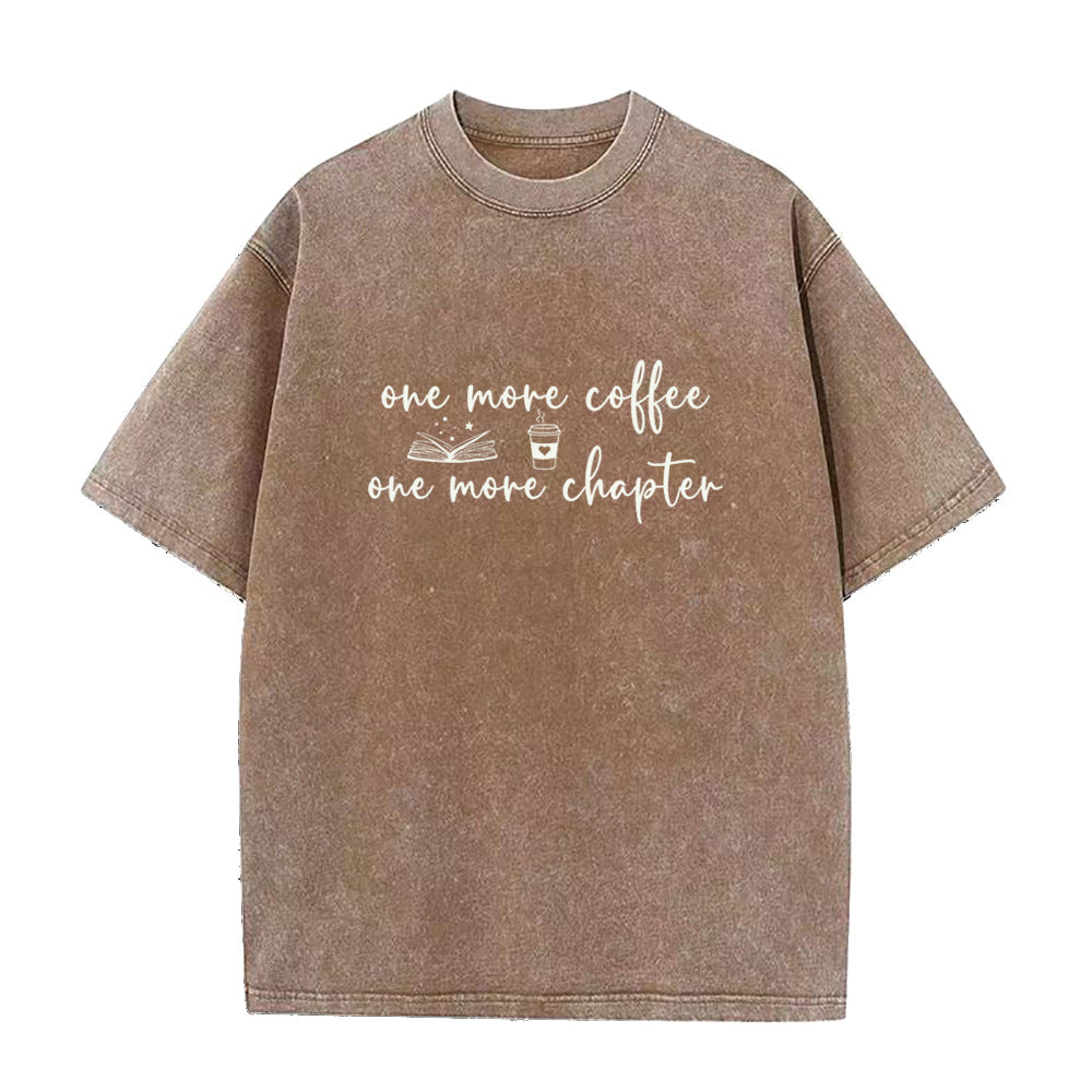 ワン・モア・コーヒー ワン・モア・チャプター チャプター ユニセックスTシャツ