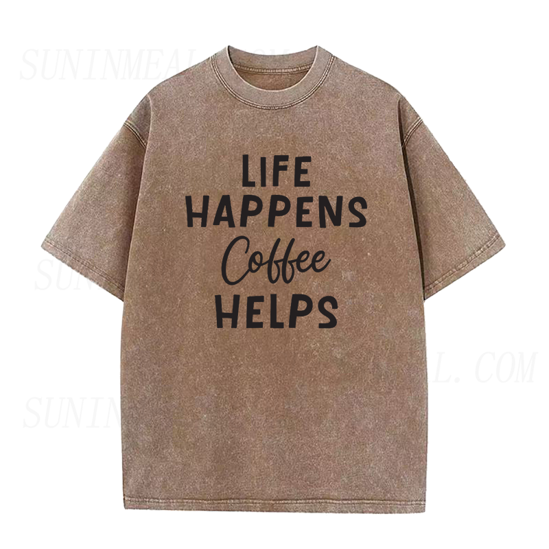 Life Happens Coffee Helps Unisex Tee