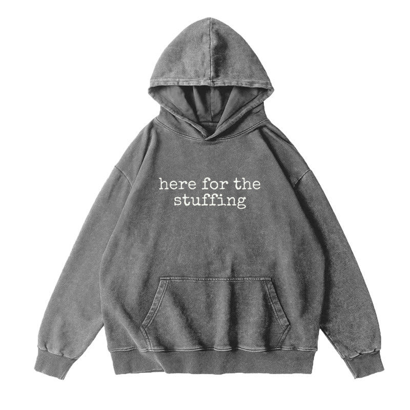 Here for the Stuffing Unisex Hoodie