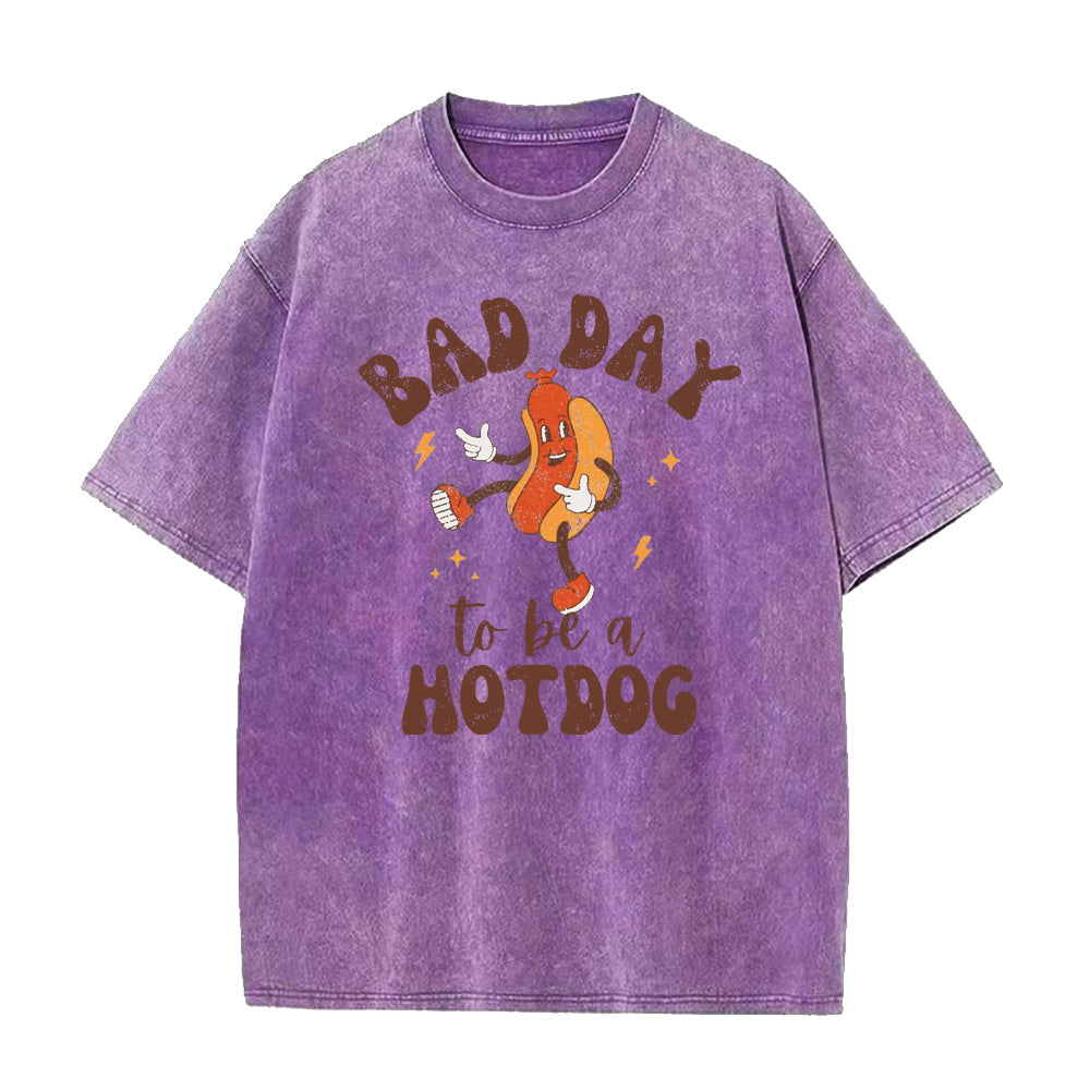 Bad Day to Be a Hotdog Unisex Tee