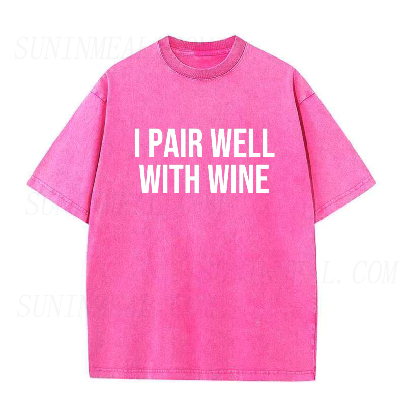 I Pair Well with Wine Unisex Tee