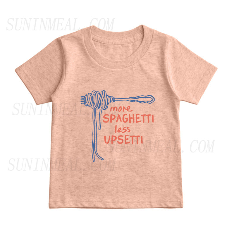 More Spaghetti Less Upsetti Kids T-Shirt
