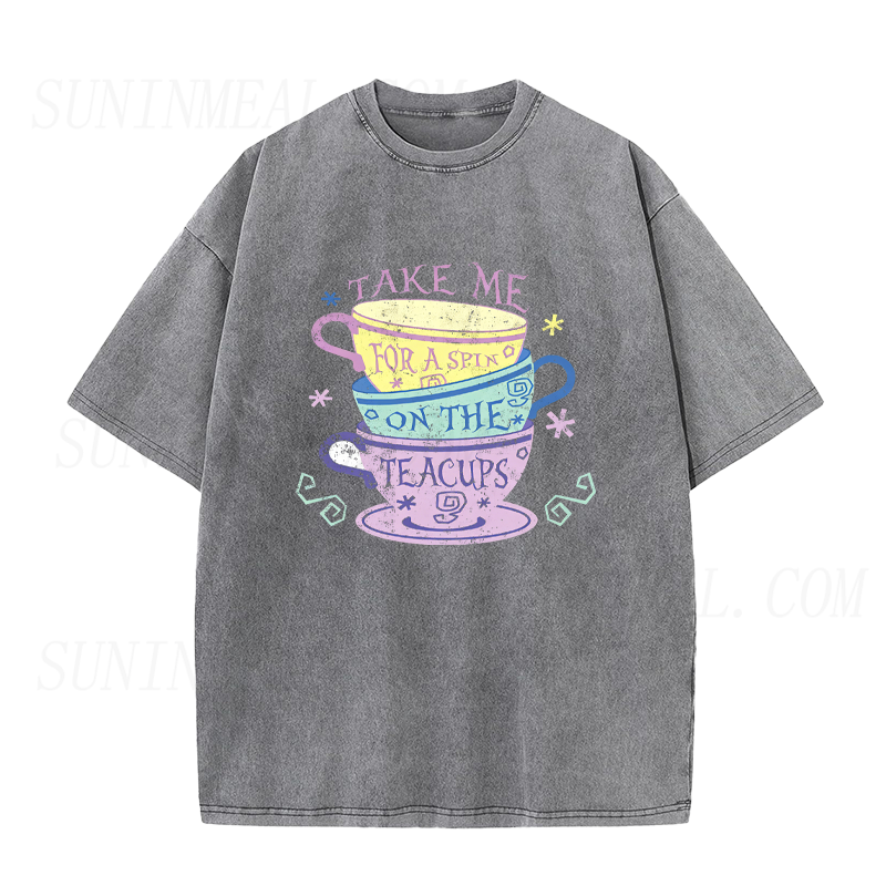 Take Me For A Spin On The Teacups Unisex Tee