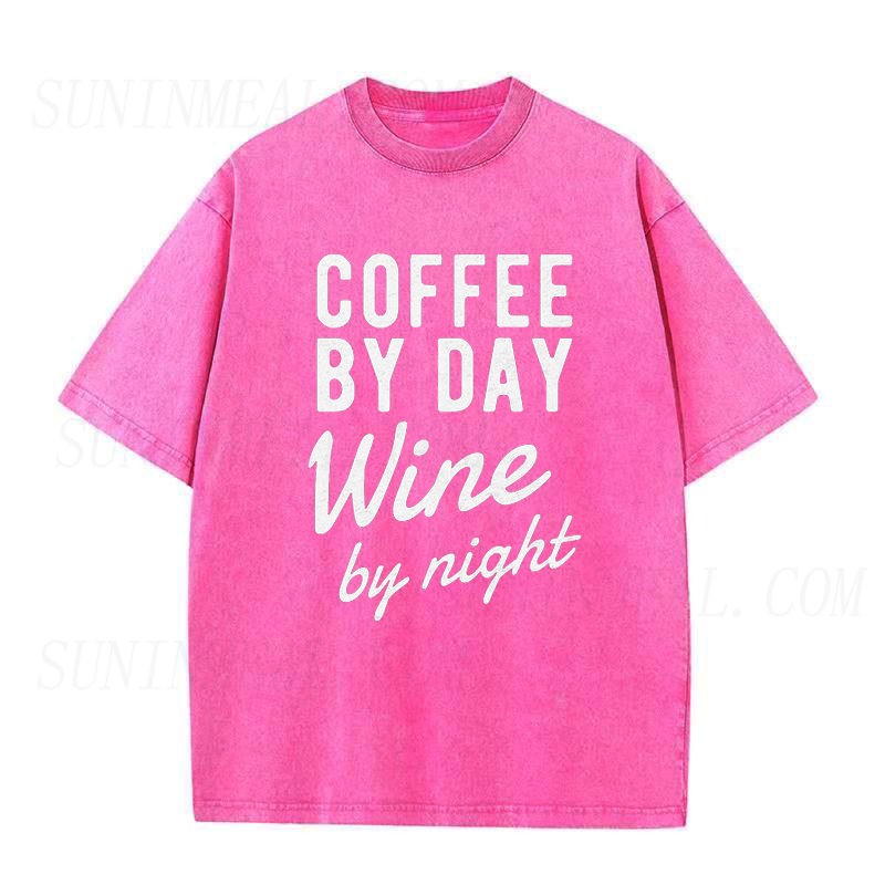 Coffee By Day Wine By Night Unisex Tee