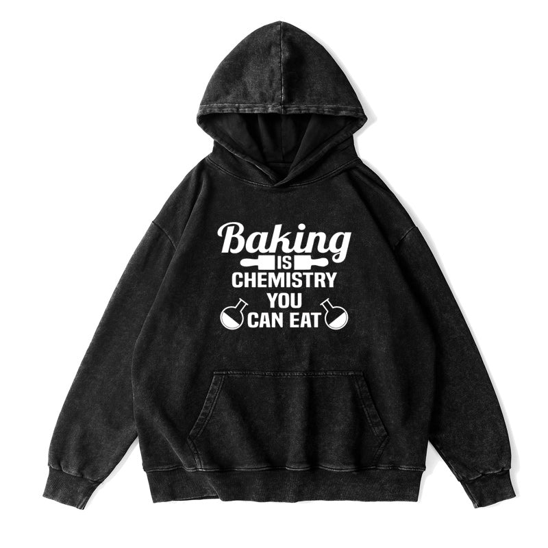 Baking It's Chemistry You Can Eat Unisex Hoodie