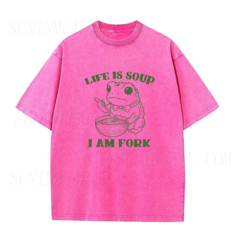 Life Is Soup I Am Fork Unisex Tee