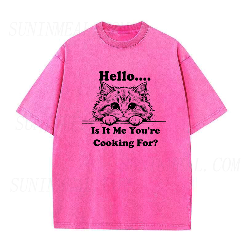Hello Is It Me You're Cooking For Cute Cat Unisex Tee
